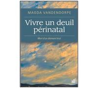 Vivre Un Deuil Périnatal - Mort D'un Diamant Brut