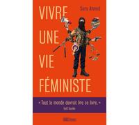 Vivre une vie féministe - Sara Ahmed - Hors D'atteinte - broché - Essai