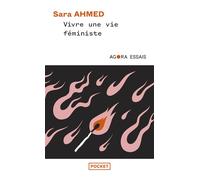 Vivre une vie féministe - Sara Ahmed - Pocket - Poche - Essai