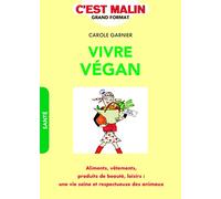 Vivre végan, c'est malin