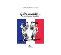 Vivreensembleou mourir com - Collectif - Deux Plumes - broché - Essai
