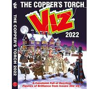 Viz Annual 2022: The Copper's Torch: A casebook of dazzling flashes of brilliance from issues 282-291