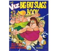 Viz: Big Fat Slags Book