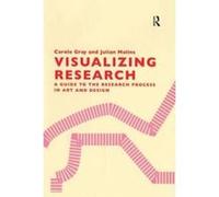 Vizualizing Research: A Guide to the Research Process in Art and Design - [Version Originale] Inconnu (Auteur)