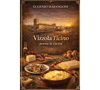 Vizzola Ticino poesia in cucina