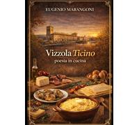 Vizzola Ticino poesia in cucina Cucina