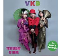 Vkb Band - Yesterday is Here [Import]