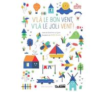 Sandrine Le Guen – V'là le bon vent, v'là le joli vent ! – Broché – Actes Sud