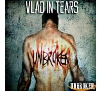 Vlad in Tears – Unbroken – Import (SPV Entertainment)