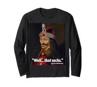 Vlad The Impaler T-Shirt Humoristique avec Citation « Well That Sucks Dad » Manche Longue