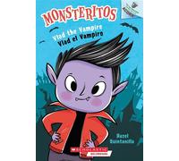 Vlad the Vampire / Vlad el Vampiro: An Acorn Book (Monsteritos #1) - Hazel Quintanilla - Scholastic Inc. - ebook (ePub) - Livre