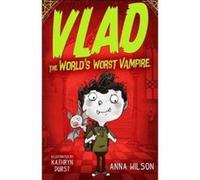 Vlad the World's Worst Vampire - [Version Originale] Anna Wilson, Kathryn Durst (Auteur)
