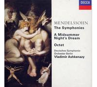 Vladimir Ashkenazy - Mendelssohn The Symphonies 1-5/ A Midsummer Night's Dream [Overture and Incidental Music]/ Octet for Strings in E flat major [version for string orchestra]