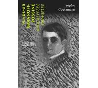 Vladimir Baranoff-Rossiné - Apocalypses Orphistes