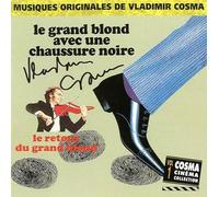 Vladimir Cosma - Le Grand blond avec une chaussure noire / Le Retour du grand blond