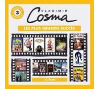 Vladimir Cosma : Les Plus Grands Succes . Volume 3