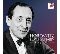 VLADIMIR HOROWITZ - HOROWITZ PLAYS SCRIABIN 3 CD NEUF SCRIABIN,ALEXANDER