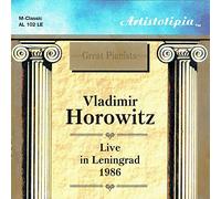 Vladimir Horowitz - Live in Leningrad 1986 [Import]