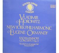 Vladimir Horowitz: New York Philharmonic, Eugene Ormandy - Rachmaninoff: Piano Concerto No. 3 (Recorded Live At Carnegie Hall January 8, 1978)