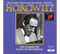 Vladimir Horowitz: The Complete Masterworks Recordings, Volume II - The Celebrated Scarlatti Recordings (1994) Audio CD