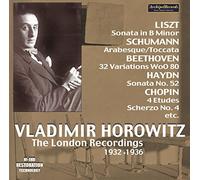 Vladimir Horowitz: The London Recordings 1932-1936