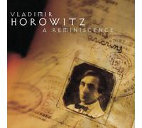Vladimir Horowitz Vladimir Horowitz: A Reminiscence (CD)