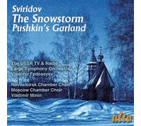 Vladimir Minin Sviridov: The Snowstorm - Pushkin's Garland (CD)