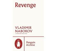 Vladimir Nabokov Revenge (Poche) Penguin Archive