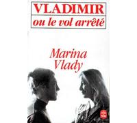 Vladimir ou le vol arrêté