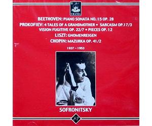 Vladimir Sofronitsky, Piano - Sofronitsky Joue Beethoven, Prokofiev, Liszt, Chopin (1937-1953)