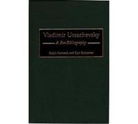 Vladimir Ussachevsky, Bio-Bibliographies in Music Carl Rahkonen, Ralph Hartsock (Auteur)