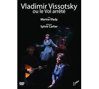 Vladimir VISSOTSKY OU Le VOL ARRETE