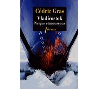 Vladivostok: Neiges et moussons