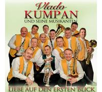 Vlado Kumpan & Seine Musikanten - Liebe Auf Den Ersten..