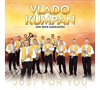 Vlado Kumpan und Seine Musikanten - Just for You