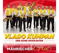 Vlado Kumpan und Seine Musikanten - Mährischer Gruß-Instrumental [Import]