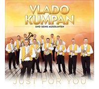 Vlado Kumpan und Seine Musikanten - Just for You [Import]