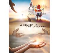 VLF EMPOWERED - Volume 6 - Issue 4: WORKERS IN THE VINEYARD