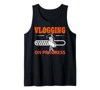 Vlogging On Progress Créateur de contenu sur les réseaux sociaux Vlogger Débardeur