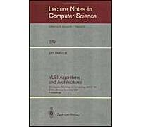 Vlsi Algorithms And Architectures