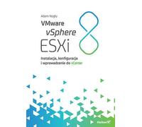VMware vSphere ESXi 8 Nog³y Adam (Buch auf Polnisch)