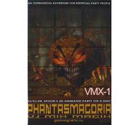 Vmx-1-Phantasmagoria DVD by Doctor Spook