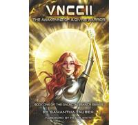 VNCCII: The Awakening of a Divine Warrior