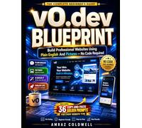 vO.dev BLUEPRINT: Build Professional Websites Using Plain English And Pictures - No Code Required