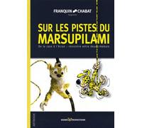 VO SUR LES PISTES DU MARSUPILAMI - ALAIN CHABAT ET ANDRE FRANQUIN