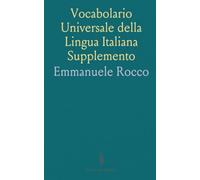 Vocabolario Universale della Lingua Italiana Supplemento