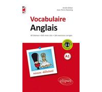 Vocabulaire anglais de base (niveau débutant) • A1 • [avec fichiers audio et exercices corrigés] Niveau débutant A1 avec fichier audio et exercices corrigés - Arielle Bitton - Ellipses - broché - Méth