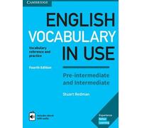 Vocabulaire anglais en usage. Pré-intermédiaire et intermédiaire. 4ème édition. Livre avec réponses et Enhanced ebook
