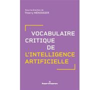 Vocabulaire critique de l'intelligence artificielle - Thierry Menissier - Hermann - broché - Essai