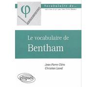 Vocabulaire de Bentham (Le) - Jean-Pierre Cléro - Ellipses - broché - Etude